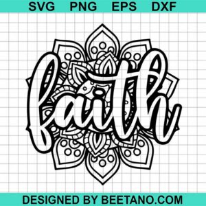 Faith mandala SVG cut file for cricut silhouette machine make craft ...