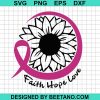 Faith Hope Love Breast Cancer Svg