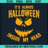 It'S Always Halloween Inside My Heart