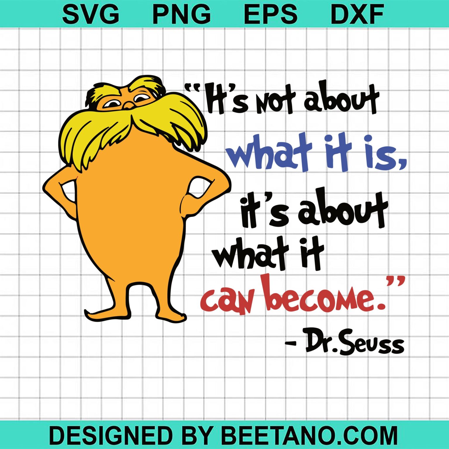 Dr seus quotes the lorax