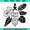 Plant Mom