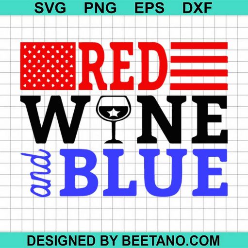 Red Wine Blue 4Th July