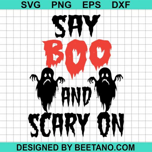 Say Boo And Scary On Svg