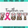 Together We Fight Breast Cancer