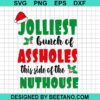 Jolliest Bunch Of Assholes Svg