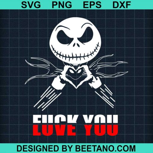 Jack skellington fuck you love christmas SVG