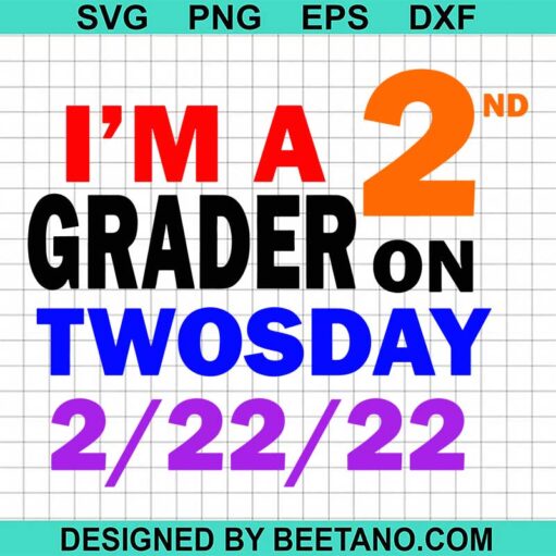 I'M A 2Nd Grader On Twosday Svg