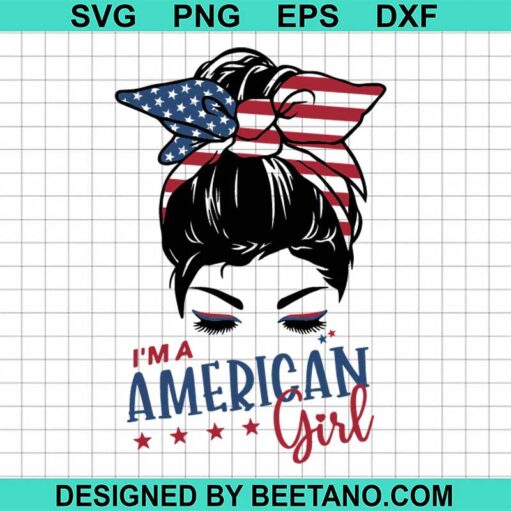 I'm a american girl SVG