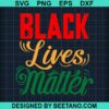 Black Lives Matter Svg
