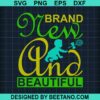 Brand New And Beautiful Baby Svg