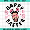 Happy Easter Bad Bunny Svg