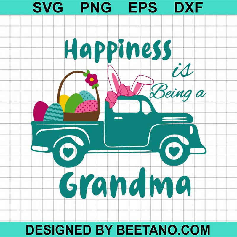 Happiness is being grandma easter SVG, Easter eggs SVG PNG DXF