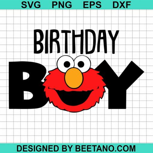 Birthday Boy Elmo Sesame Street Svg