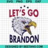 Let'S Go Brandon American Eagle Svg