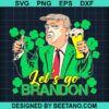 Let'S Go Brandon Donald Trump Svg