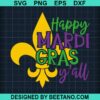 Happy Mardi Gras Y'All Svg