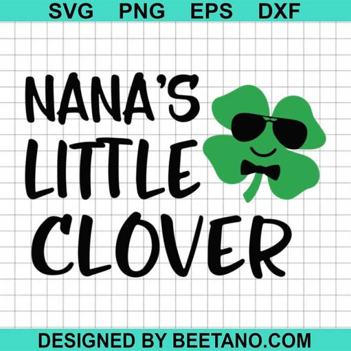Nana's little clover SVG