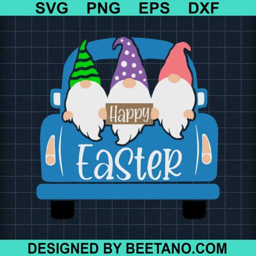 Happy Easter Gnomes Truck Svg