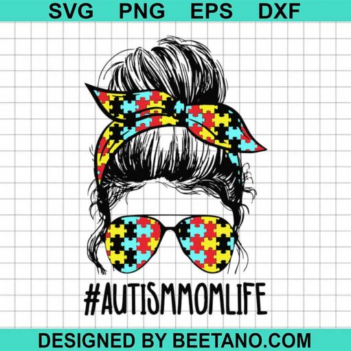 Autism mom life SVG