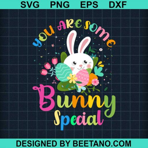 You are some bunny special SVG