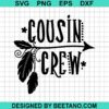 Cousin Crew Svg