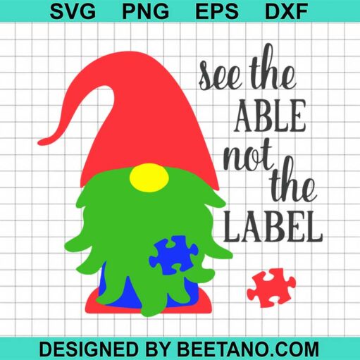 See The Able Not The Label Svg