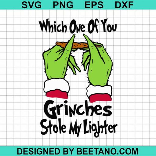 Grinches Stole My Lighter Svg