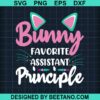 Bunny Favorite Assitant Principle Svg