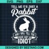 Rabbit Funny Quotes Svg