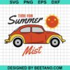 Time For Summer Mist Svg