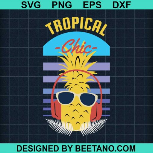 Tropical Chic SVG