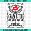 100% Certified Crazy Bitch Svg