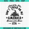 Don'T Tread On Me America Svg