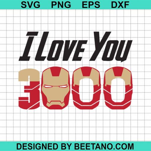 I Love You 3000 Svg