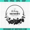 In Loving Memory Svg