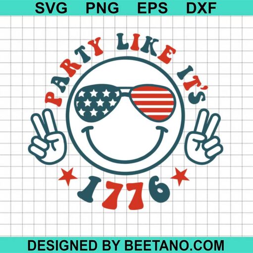 Party Like It'S 1776 Svg