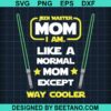 Jedi Master Mom I Am Svg