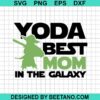 Best Mom In The Galaxy Svg