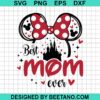 Mickey Mouse Best Mom Ever Svg