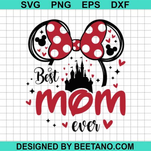 Mickey Mouse Best Mom Ever Svg