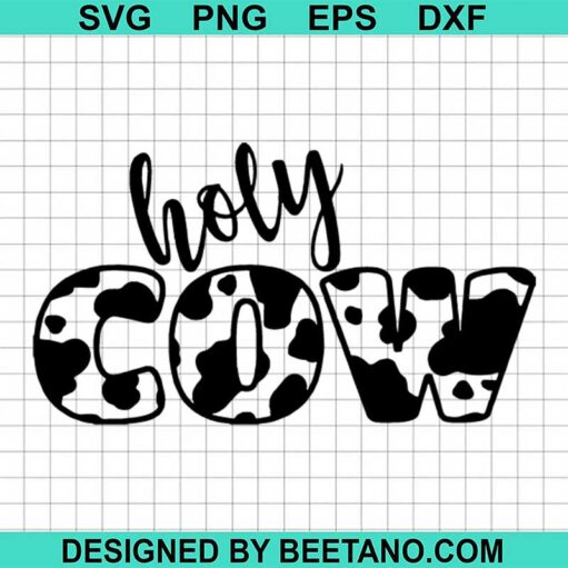 Holy Cow Svg
