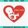 Pro Life Svg