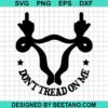 Don'T Tread On Me Middle Finger Svg