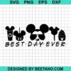 Mickey Best Day Ever Svg