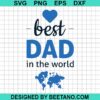 Best Dad In The World Svg