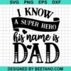 Super Hero Dad Svg