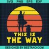 This Is The Way Svg