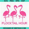 Flamingo Flocktail Hour Svg