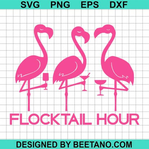 Flamingo Flocktail Hour Svg