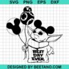 Baby Yoda Best Day Ever Svg
